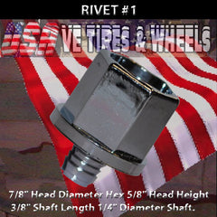 #1 Chrome Rivet 7/8" Head Diameter Hex 5/8" Head Height 3/8" Shaft Length 1/4" Diameter Shaft