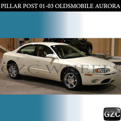 PILLAR POST (01-03, OLDSMOBLE AURORA)